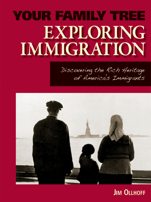 Title details for Exploring Immigration by Jim Ollhoff - Available